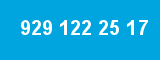929 122 25 17